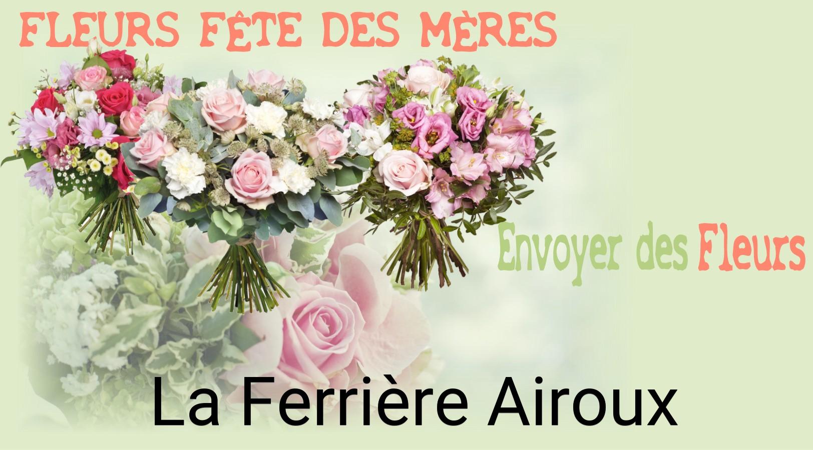 Bouquet de Fête des Mères livré à La Ferrière-Airoux
